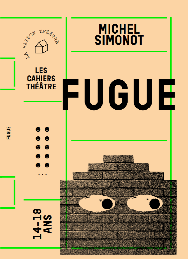 COUVERTURE Cahier théâtre "Fugue" de Michel Simonot